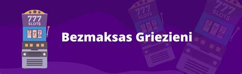 bezriska griezieni kazino|Bezmaksas un Bezriska griezieni (Free Spins)